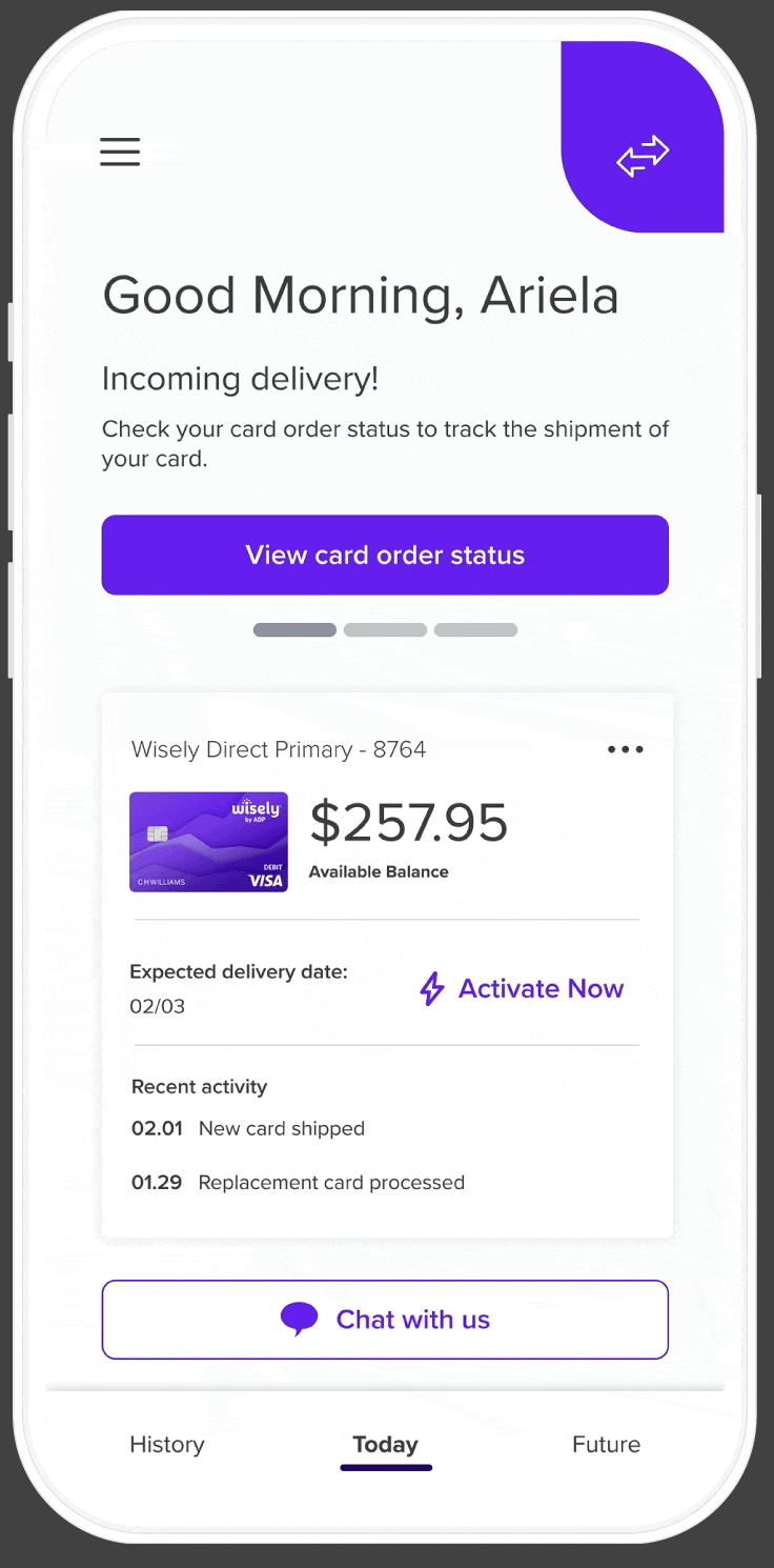 myWisely homepage with an Incoming delivery card and a single button to view card order status